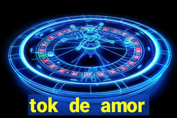 tok de amor boutique santos